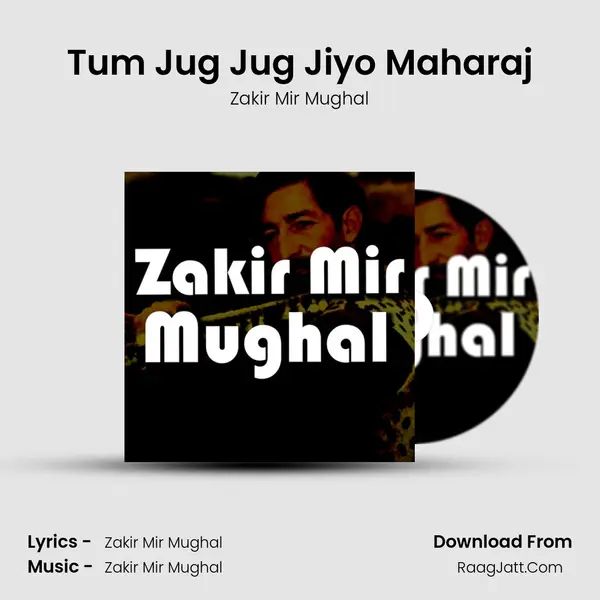 Tum Jug Jug Jiyo Maharaj mp3 song