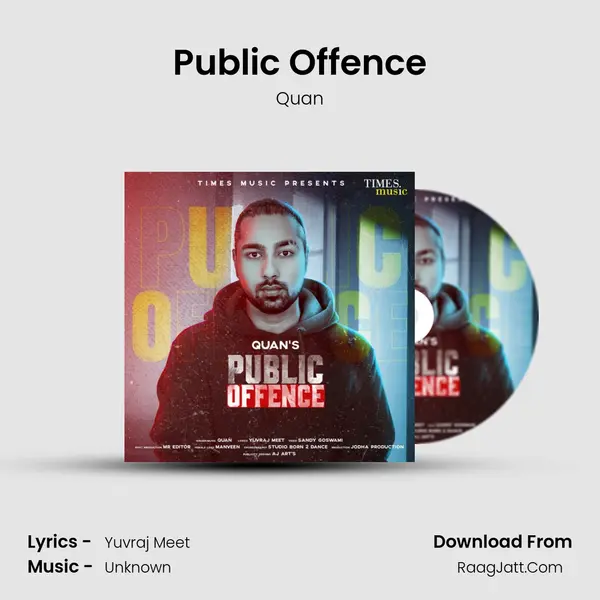 Public Offence MP3 Song by Quan Cover