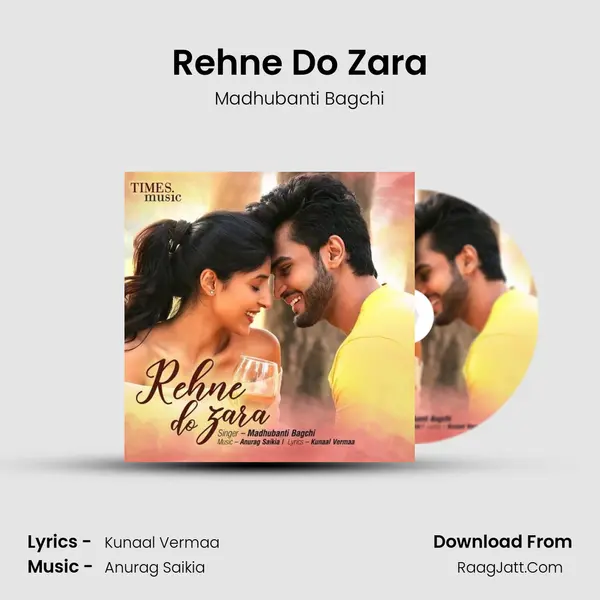 Rehne Do Zara MP3 Song by Madhubanti Bagchi Cover