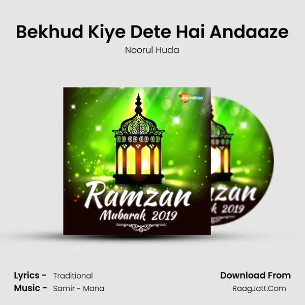 Bekhud Kiye Dete Hai Andaaze mp3 song