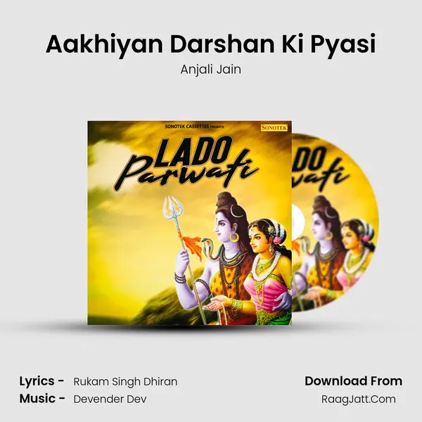 Aakhiyan Darshan Ki Pyasi MP3 Song by Anjali Jain Cover