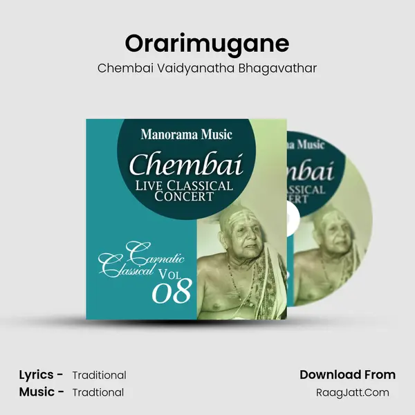Orarimugane MP3 Song by Chembai Vaidyanatha Bhagavathar Cover