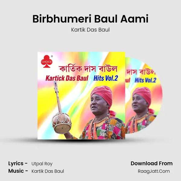 Birbhumeri Baul Aami mp3 song