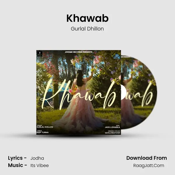 Khawab MP3 Song by Gurlal Dhillon Cover