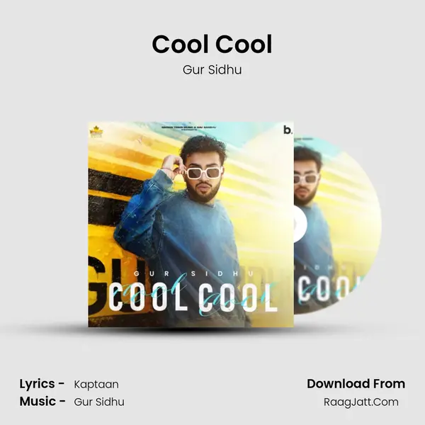 Cool Cool MP3 Song by Gur Sidhu Cover