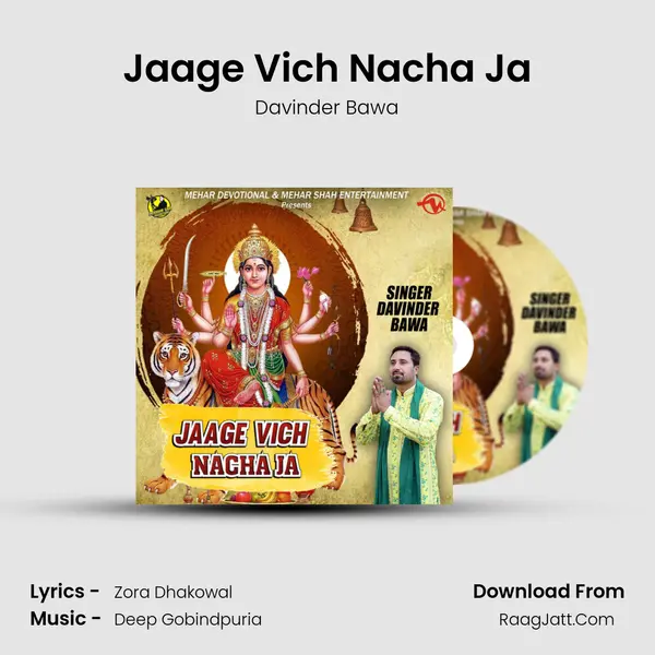 Jaage Vich Nacha Ja - Davinder Bawa