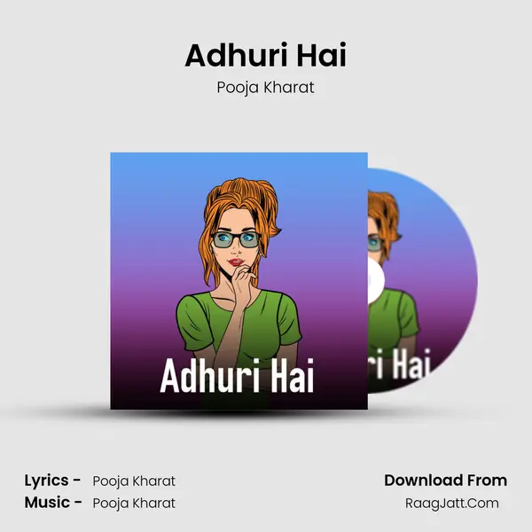 Adhuri Hai MP3 Song by Pooja Kharat Cover