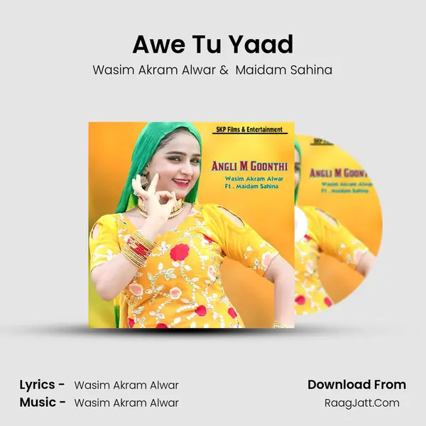 Awe Tu Yaad MP3 Song by Wasim Akram Alwar Cover