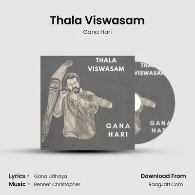 Thala Viswasam - Gana Hari
