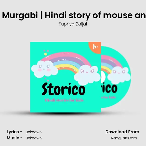 Chintoo Pintoo and Jal Murgabi | Hindi story of mouse and duck | Inspirational S MP3 Song by Supriya Baijal Cover