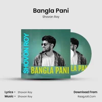 Bangla Pani - Shovon Roy