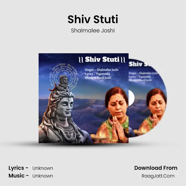 Shiv Stuti - Shalmalee Joshi