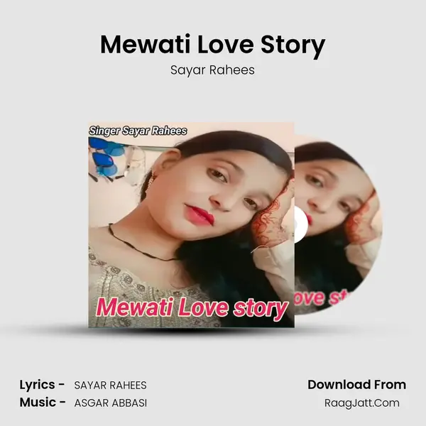 Mewati Love Story - Sayar Rahees