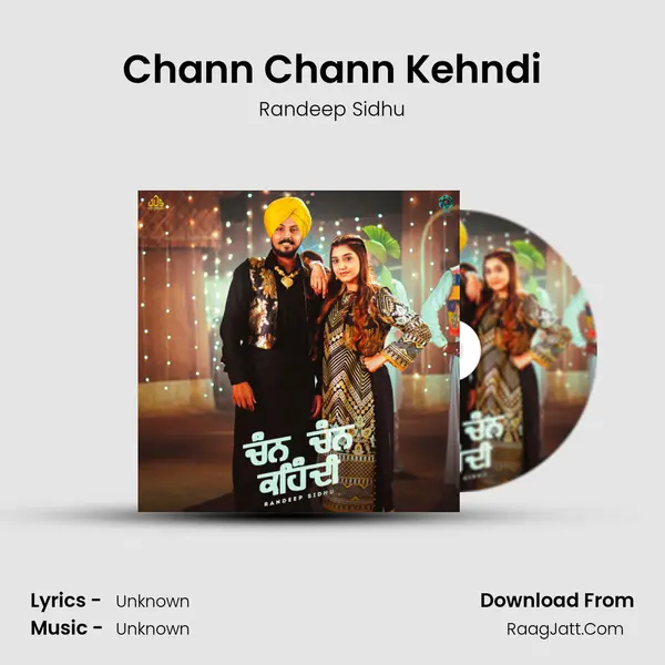 Chann Chann Kehndi MP3 Song by Randeep Sidhu Cover