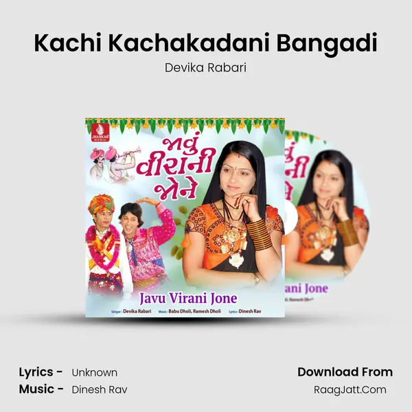 Kachi Kachakadani Bangadi mp3 song