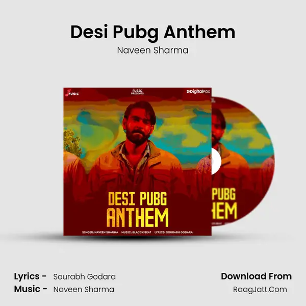 Desi Pubg Anthem - Naveen Sharma