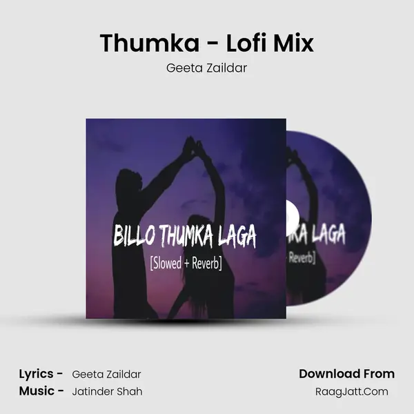 Thumka - Lofi Mix - Geeta Zaildar