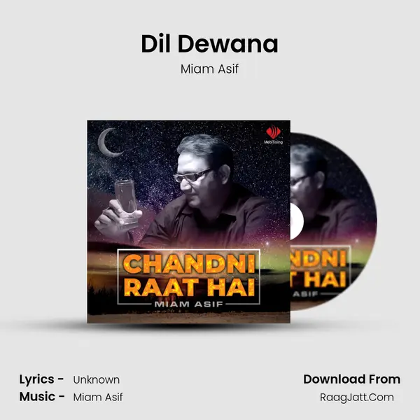 Dil Dewana MP3 Song by Miam Asif Cover