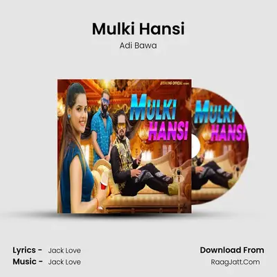 Mulki Hansi mp3 song