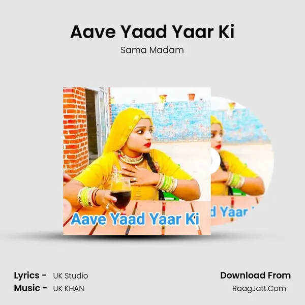 Aave Yaad Yaar Ki - Sama Madam