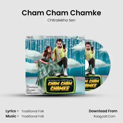 Cham Cham Chamke - Chitralekha Sen