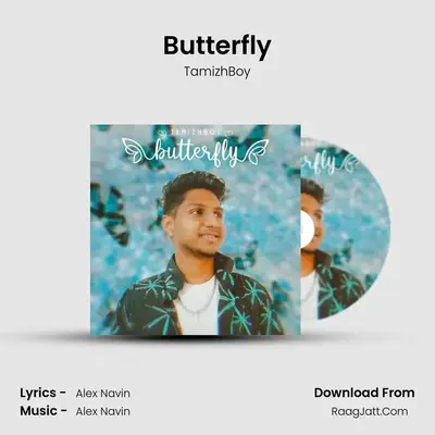 Butterfly - TamizhBoy