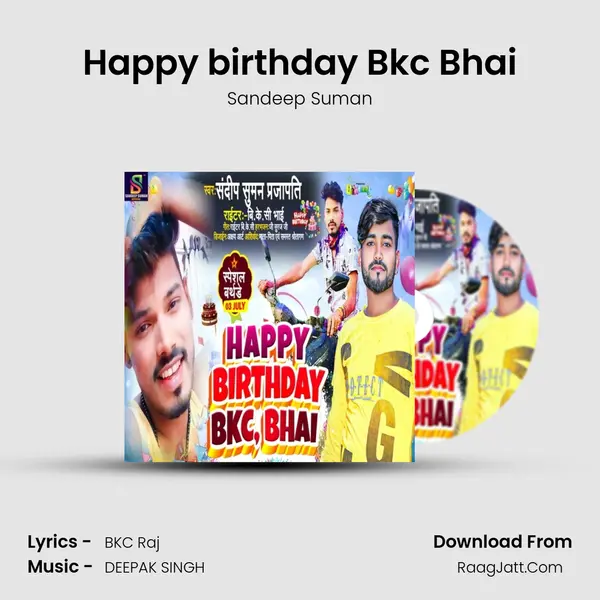 Happy birthday Bkc Bhai mp3 song