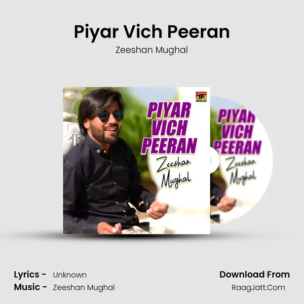 Piyar Vich Peeran MP3 Song by Zeeshan Mughal Cover