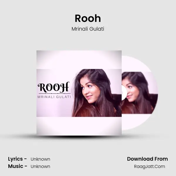 Rooh MP3 Song by Mrinali Gulati Cover
