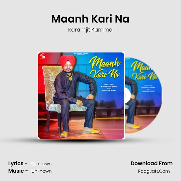 Maanh Kari Na MP3 Song by Karamjit Kamma Cover