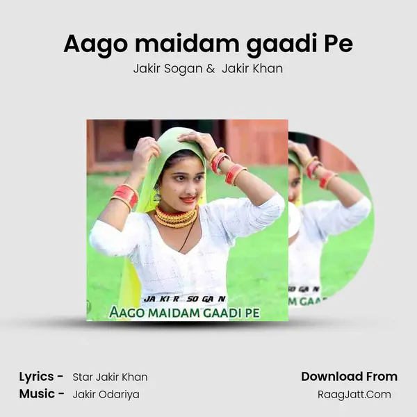 Aago maidam gaadi Pe mp3 song