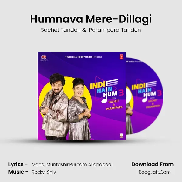 Humnava Mere-Dillagi MP3 Song by Sachet Tandon Cover