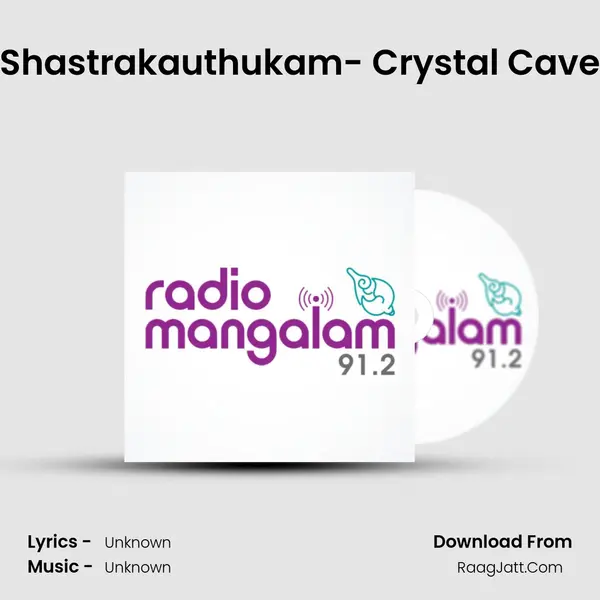 Shastrakauthukam- Crystal Cave MP3 Song by  Cover