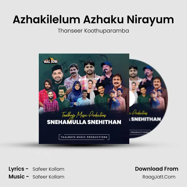 Azhakilelum Azhaku Nirayum mp3 song