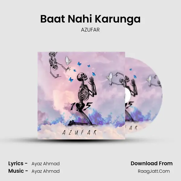 Baat Nahi Karunga MP3 Song by AZUFAR Cover