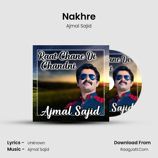 Nakhre mp3 song