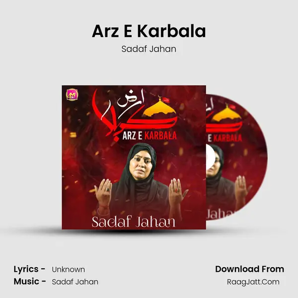 Arz E Karbala MP3 Song by Sadaf Jahan Cover