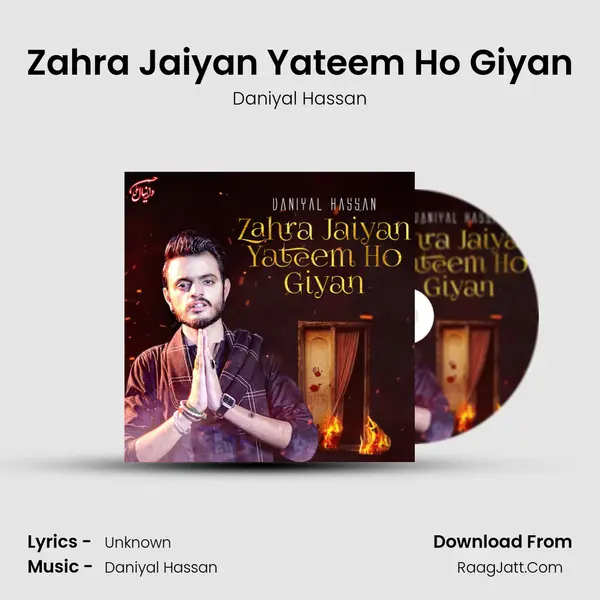 Zahra Jaiyan Yateem Ho Giyan mp3 song