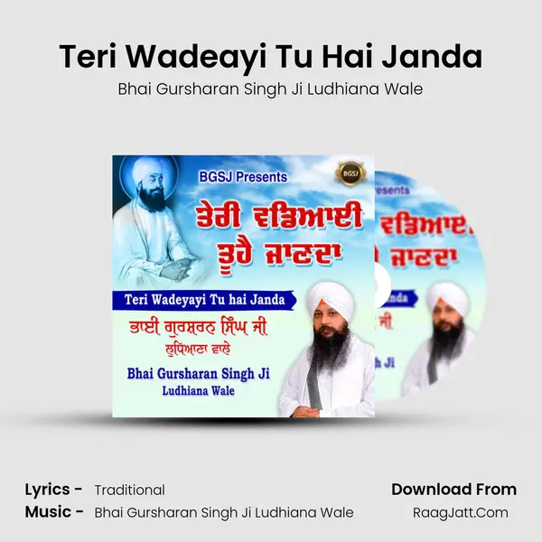 Teri Wadeayi Tu Hai Janda MP3 Song by Bhai Gursharan Singh Ji Ludhiana Wale Cover