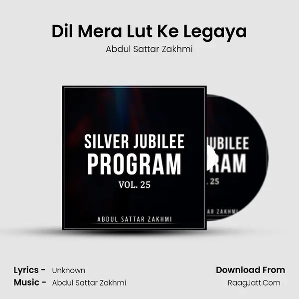 Dil Mera Lut Ke Legaya mp3 song
