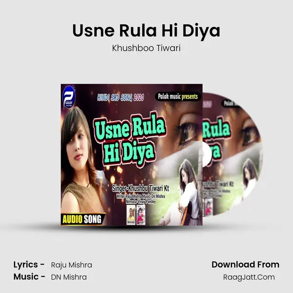 Usne Rula Hi Diya mp3 song
