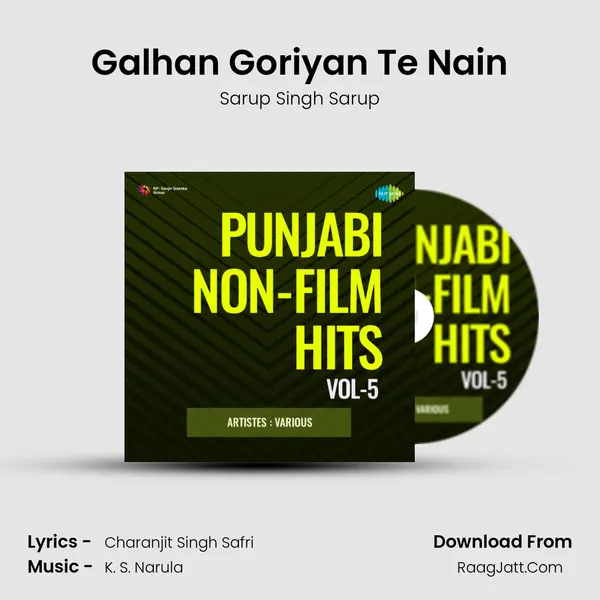 Galhan Goriyan Te Nain mp3 song