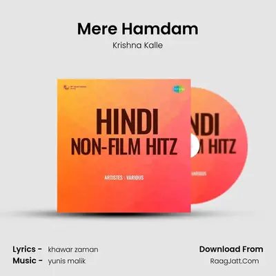 Mere Hamdam MP3 Song by Krishna Kalle Cover
