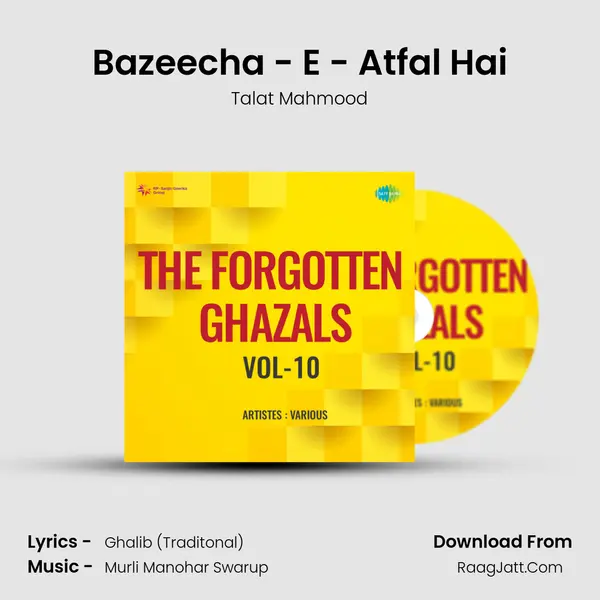 Bazeecha - E - Atfal Hai MP3 Song by Talat Mahmood Cover