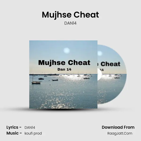 Mujhse Cheat mp3 song