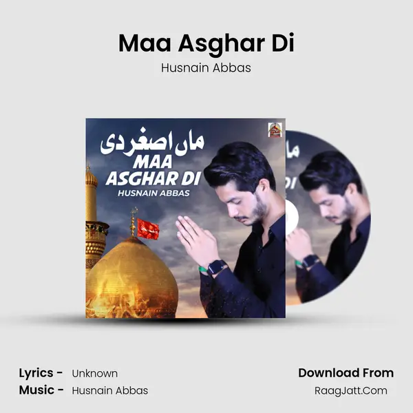 Maa Asghar Di MP3 Song by Husnain Abbas Cover