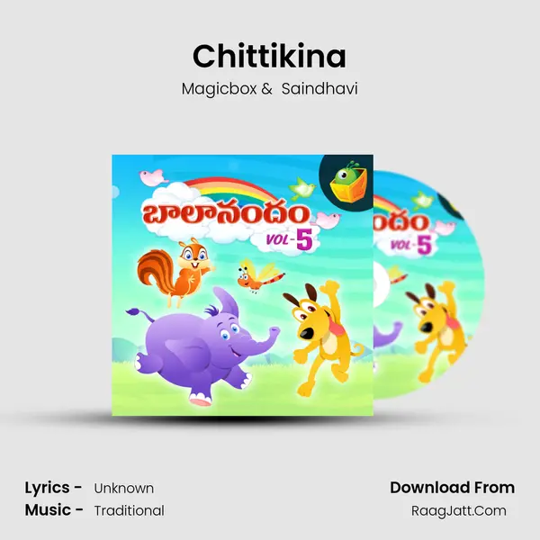 Chittikina MP3 Song by Magicbox Cover