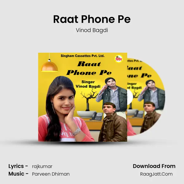 Raat Phone Pe mp3 song