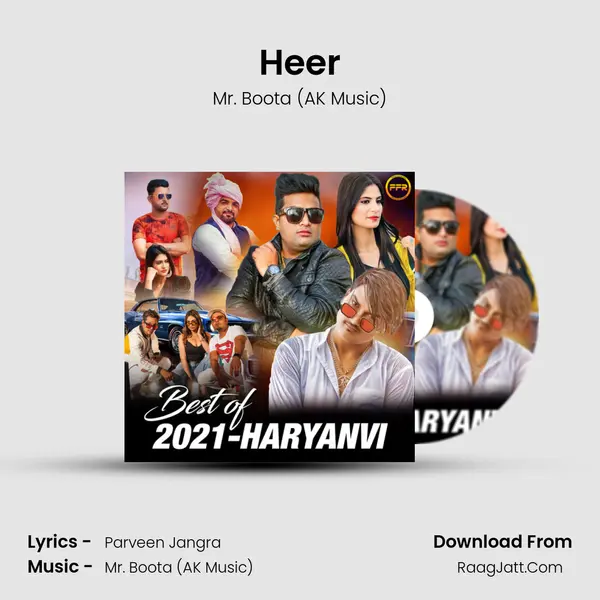 Heer MP3 Song by Mr. Boota (AK Music) Cover
