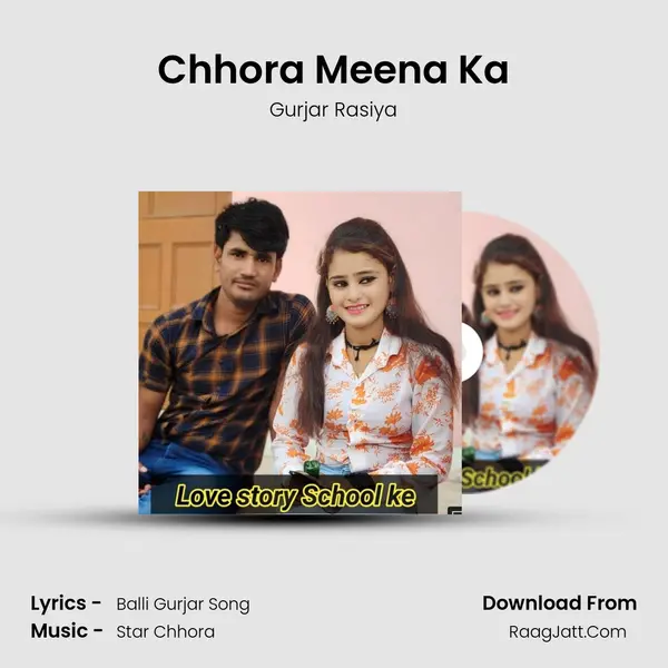 Chhora Meena Ka MP3 Song by Gurjar Rasiya Cover